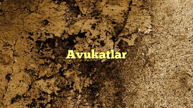 Avukatlar